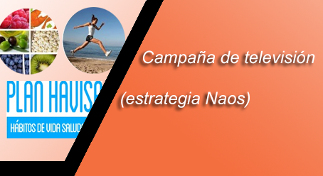 Campaña de comunicación en medio televisivo(estrategia Naos)