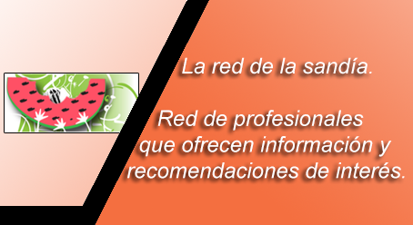 La red de la sandía. Red de profesionales que ofrecen recomendaciones e información de interés